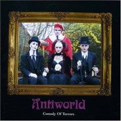 Antiworld : Comedy of terrors